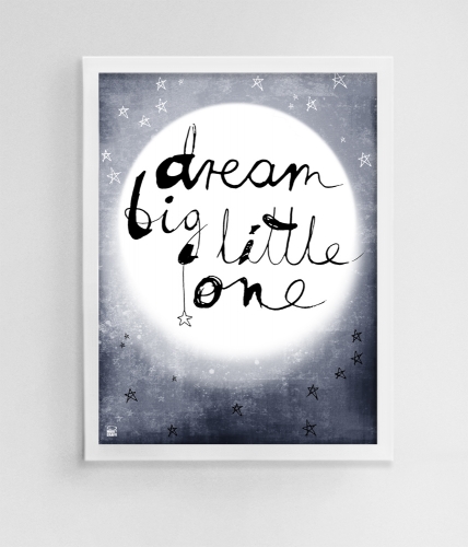 dream big little one, plakaty dla dzieci, nursery print, nursery wall decor, kids prints